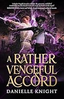 A Rather Vengeful Accord 1837840849 Book Cover
