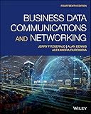 Business Data Communications and Networking, 14th Edition