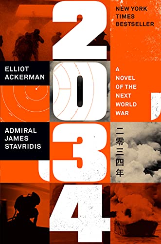 Amazon Co Jp 2034 A Novel Of The Next World War English Edition 電子書籍 Ackerman Elliot Stavridis Usn Admiral James 洋書
