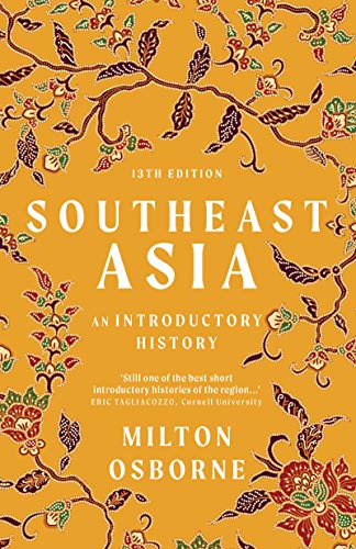 7 Best New Southeast Asia History Books To Read In 2022 Bookauthority