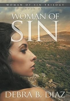 Woman Of Sin (Woman Of Sin Trilogy, #1) - Book #1 of the Woman Of Sin Trilogy