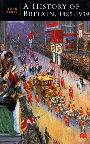 Buy A History of Britain, 1885-1939 (British Studies) — BookShops.in