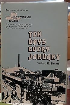 Hardcover Ten Days Every January: A History of the National Western StockShow. Book
