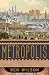 Metropolis: A History of the City, Humankind's Greatest Invention