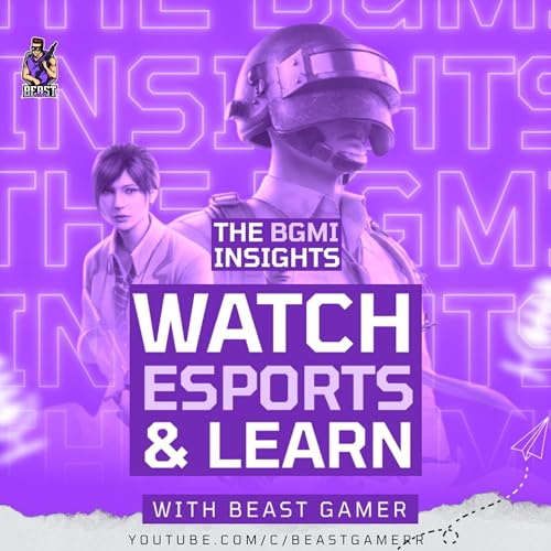 WATCH ESPORTS,LEARN & GROW | ESPORTS & GAMING PODCAST | HINDI | BGMI COMPETITIVE & ESPORTS
