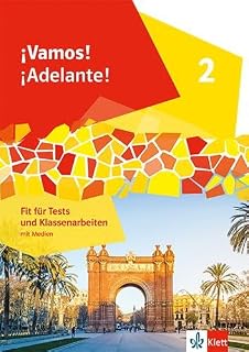 ¡Vamos! ¡Adelante! 2: Fit für Tests und Klassenarbeiten mit Medien 2. Lernjahr (¡Vamos! ¡Adelante! Ausgabe 2. Fremdsprache ab 2024)