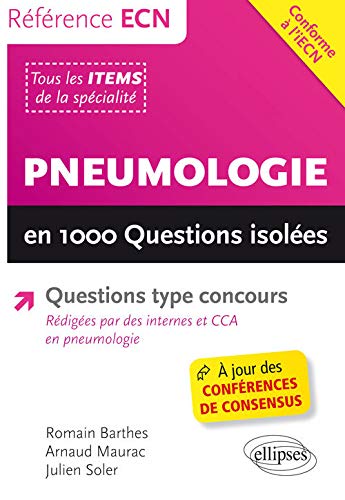Télécharger Pneumologie en 1000 Questions Isolées Conforme à l'iECN livre En ligne