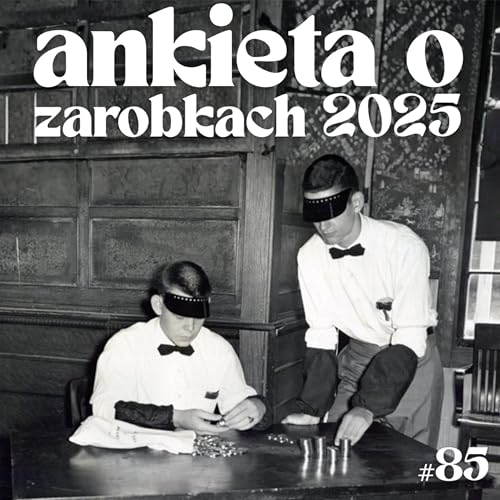 #85 Tech Writer liczy piniądz, czyli rzut oka na zarobki w polskim tech commie w 2025