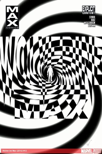 Wolverine Max #13 Comic