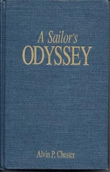 Hardcover A Sailor's Odyssey: At Peace and at War 1935-1945 Book