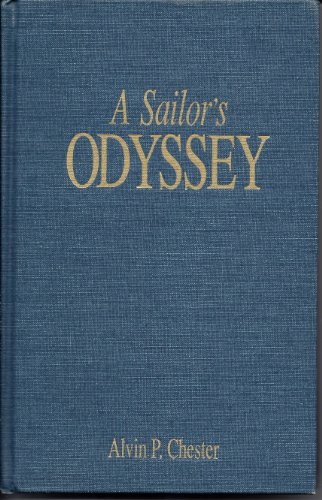 A Sailor's Odyssey: At Peace and at War 1935-1945