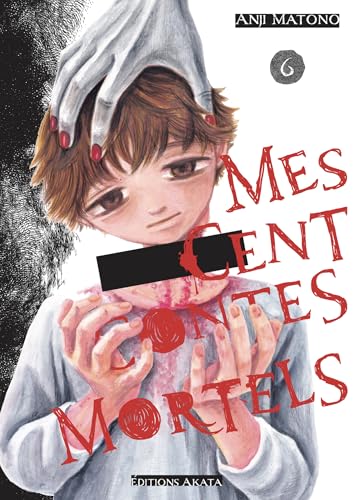 Mes cent contes mortels — Tome 6