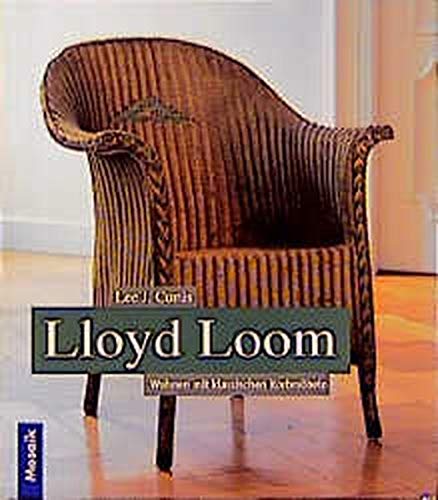 Lloyd Loom. Wohnen mit klassischen Korbmöbeln Lloyd Loom. Wohnen mit klassischen Korbmöbeln