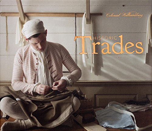 Historic Trades 0879352663 Book Cover