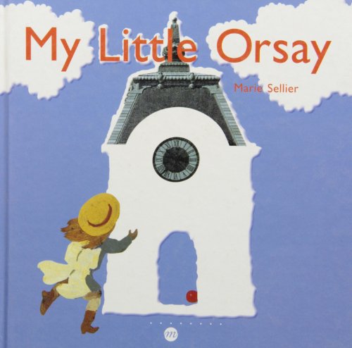 Preisvergleich Produktbild MY LITTLE ORSAY (ANGLAIS)