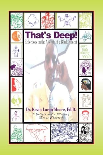That's Deep!: Reflections on the Afterlife of a Black Student