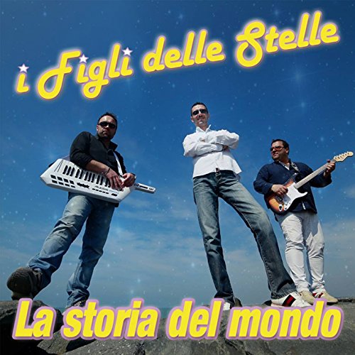 I Figli Delle Stelle
