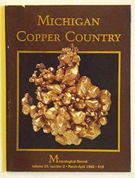 Paperback Michigan Copper Country Mineralogical Record (Volume 23, Number 2 March-April 1992) Book