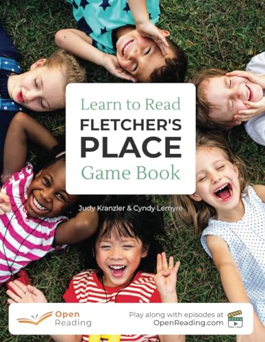 Fletcher's Place, Learn to Read Game Book: Play based learn-to-read program for all beginning...