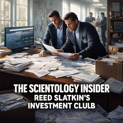 The Scientology Insider: Reed Slatkin&rsquo;s Investment Club