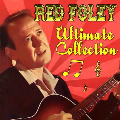Spiele Ultimate Collection von Red Foley auf Amazon Music ab