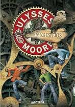 La Casa de los Espejos (Serie Ulysses Moore 3)