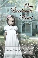 One Passionate Heart 1931743142 Book Cover