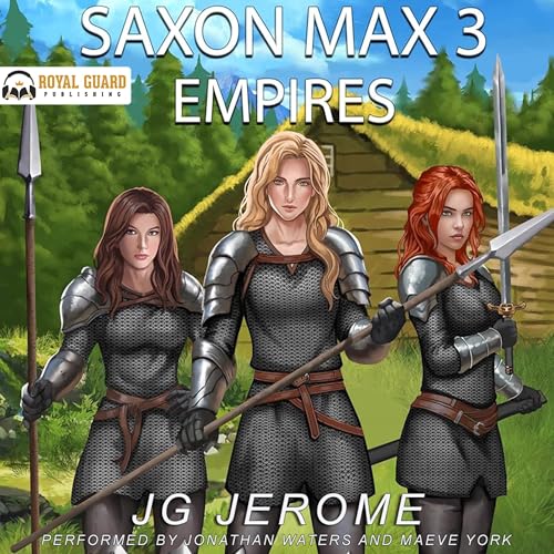Saxon Max 3: Empires by JG Jerome episode artwork