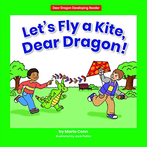 Buy Let's Fly a Kite, Dear Dragon! (Dear Dragon Developing Readers) — BookShops.in