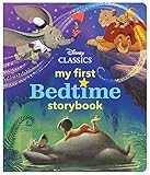 My First Disney Classics Bedtime Storybook (My First Bedtime Storybook)