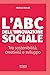 L'abc Dell'innovazione Sociale Tra Sostenibilità, Creatività E Sviluppo - 3
