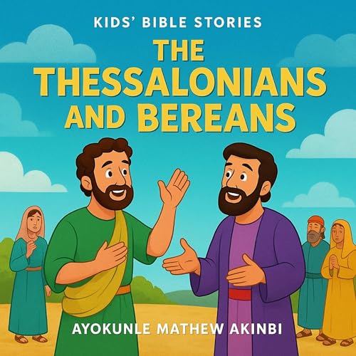 The Thessalonians and Bereans cover art