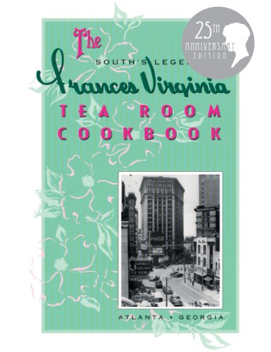 South's Legendary Frances Virginia Tea Room Cookbook