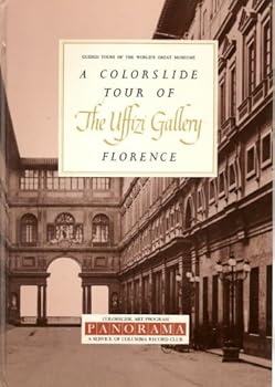 Hardcover A Colorslide Tour of the Uffizi Gallery Florence Book