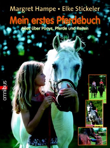 Mein erstes Pferdebuch Mein erstes Pferdebuch