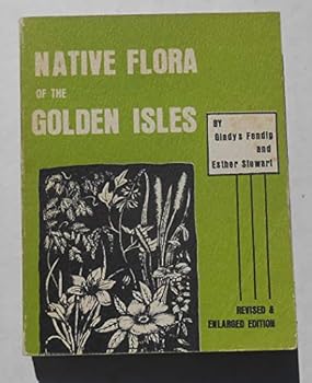 Paperback Native Flora of the Golden Isles. Revised and Enlarged Book