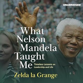 What Nelson Mandela Taught Me Audiolibro Por Zelda La Grange arte de portada