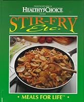 Stir-fry Etc. Meals for Life 0865739773 Book Cover