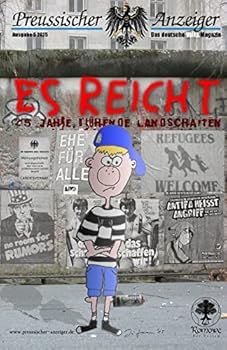 Paperback Preussischer Anzeiger: Das deutsche Volks.Magazin - Ausgabe 5/2015 - Es reicht [German] Book