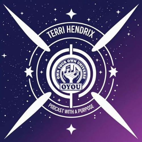 Own Your Own Universe with Terri Hendrix cover art