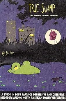 Paperback True Swamp: The Memoirs Of Lenny The Frog Book