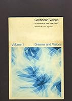 Caribbean Voices: Dreams and Visions 0237280043 Book Cover