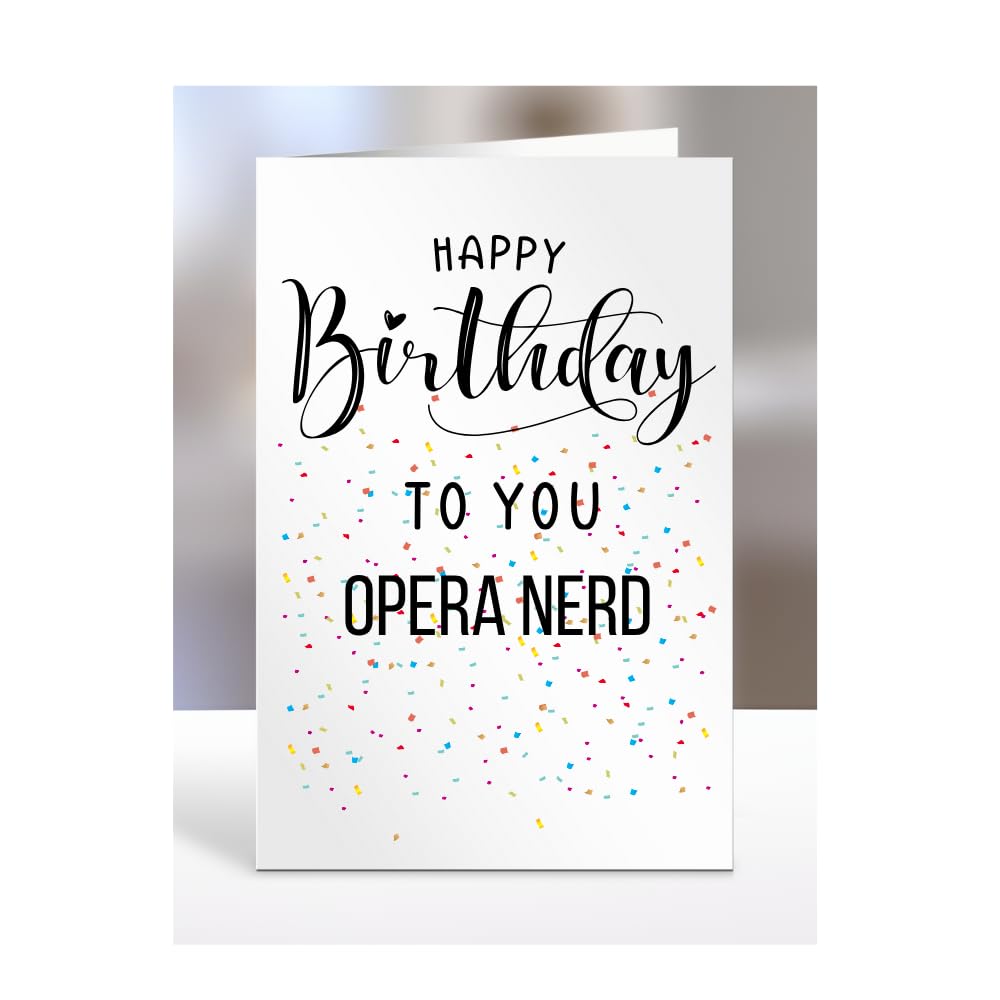 Happy Birthday To You Opera Nerd Card, Gifts for Men, Women, Presents for Man, Woman or Person, Greetings Card, Funny, Joke, Silly, Gag, A5-127a_294 — image 1