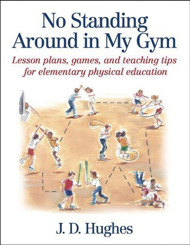 No Standing Around in My Gym by J.D. Hughes (Oct 2 2002)