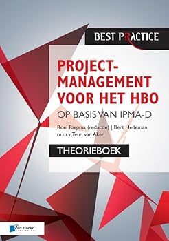Paperback Projectmanagement Voor Het HBO Op Basis Van IPMA-D (Best Practice Series) (Dutch Edition) [Dutch] Book