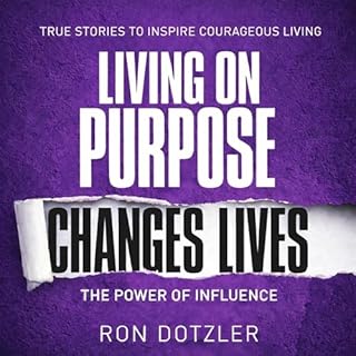 Living on Purpose Changes Lives cover art