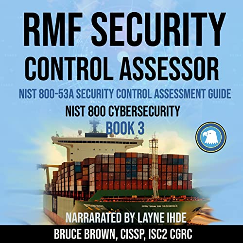 RMF Security Control Assessor NIST 80053A Security Control Assessment Guide NIST