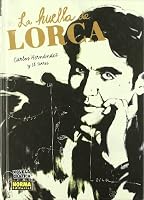 La huella de Lorca 846790531X Book Cover