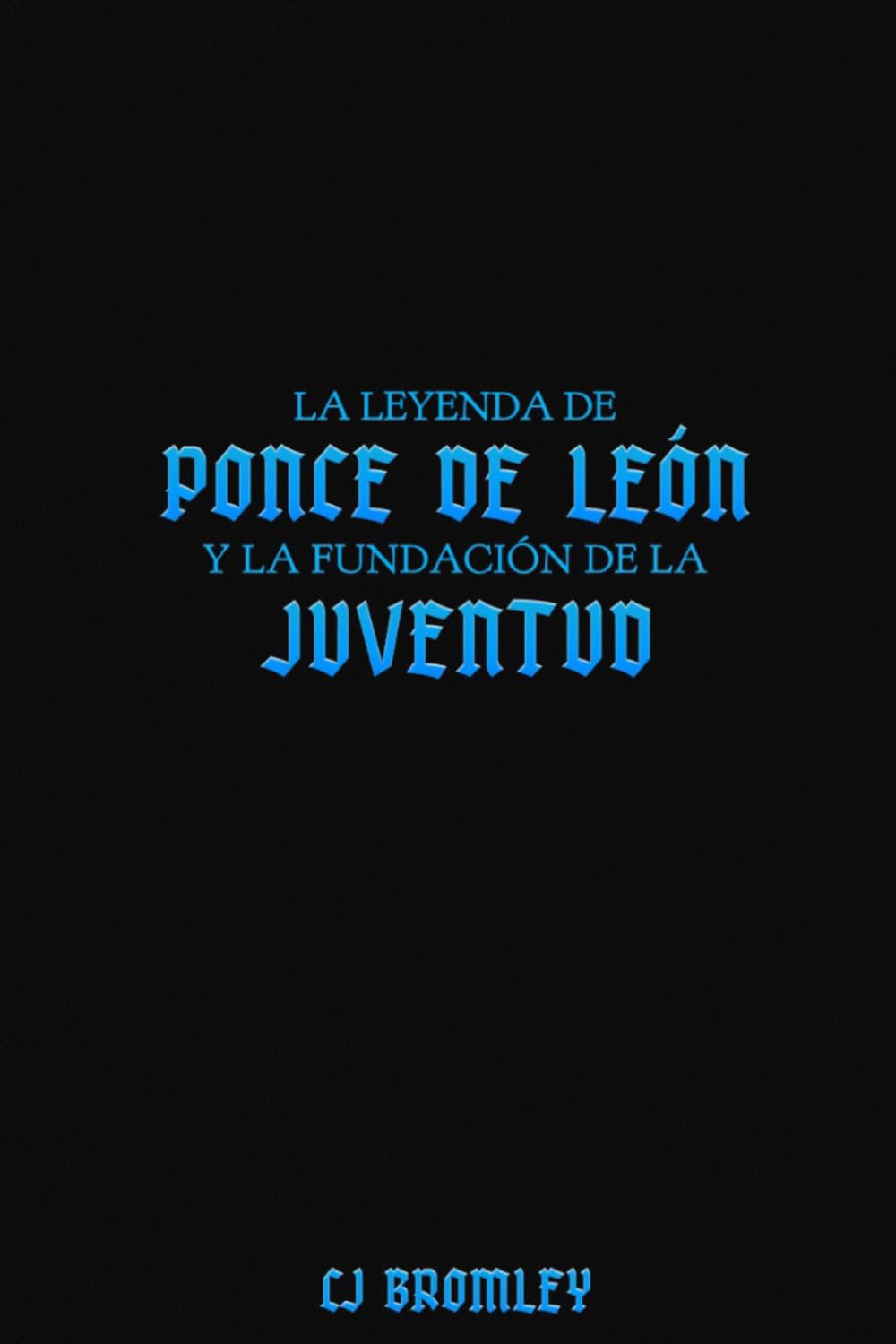 La leyenda de Ponce de León y la Fuente de la Juventud