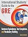 International Students' Guide to the GRE: Sentence Equivalence, Text Completion, and Vocabulary Building